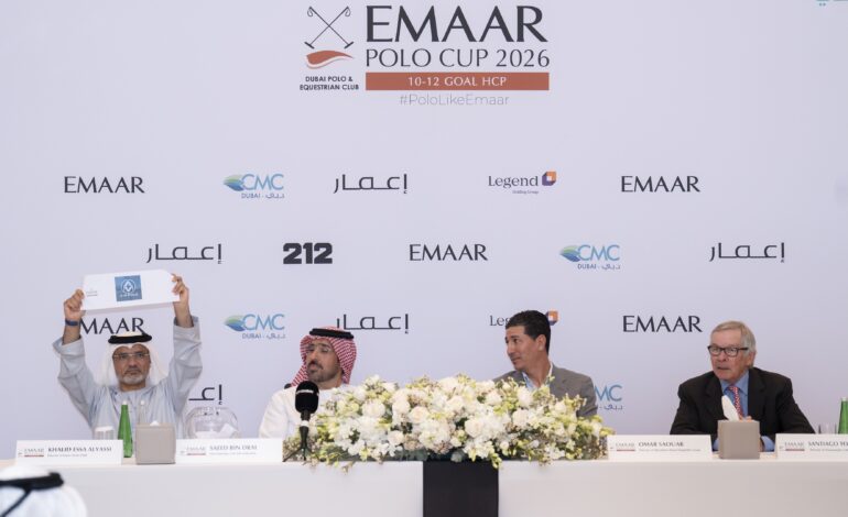 Emaar Polo Cup Live Draw Marks Official Start of 7th Edition at Dubai Polo & Equestrian Club